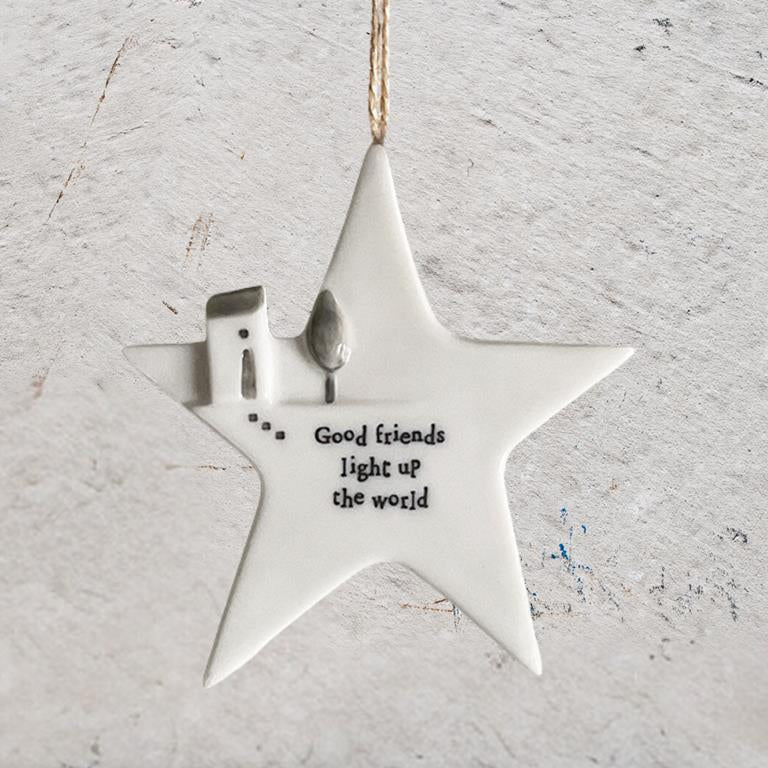 Porcelain House Hanging Star - Good Friends